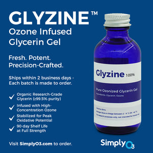 Glyzine: Pure Ozonized Glycerin