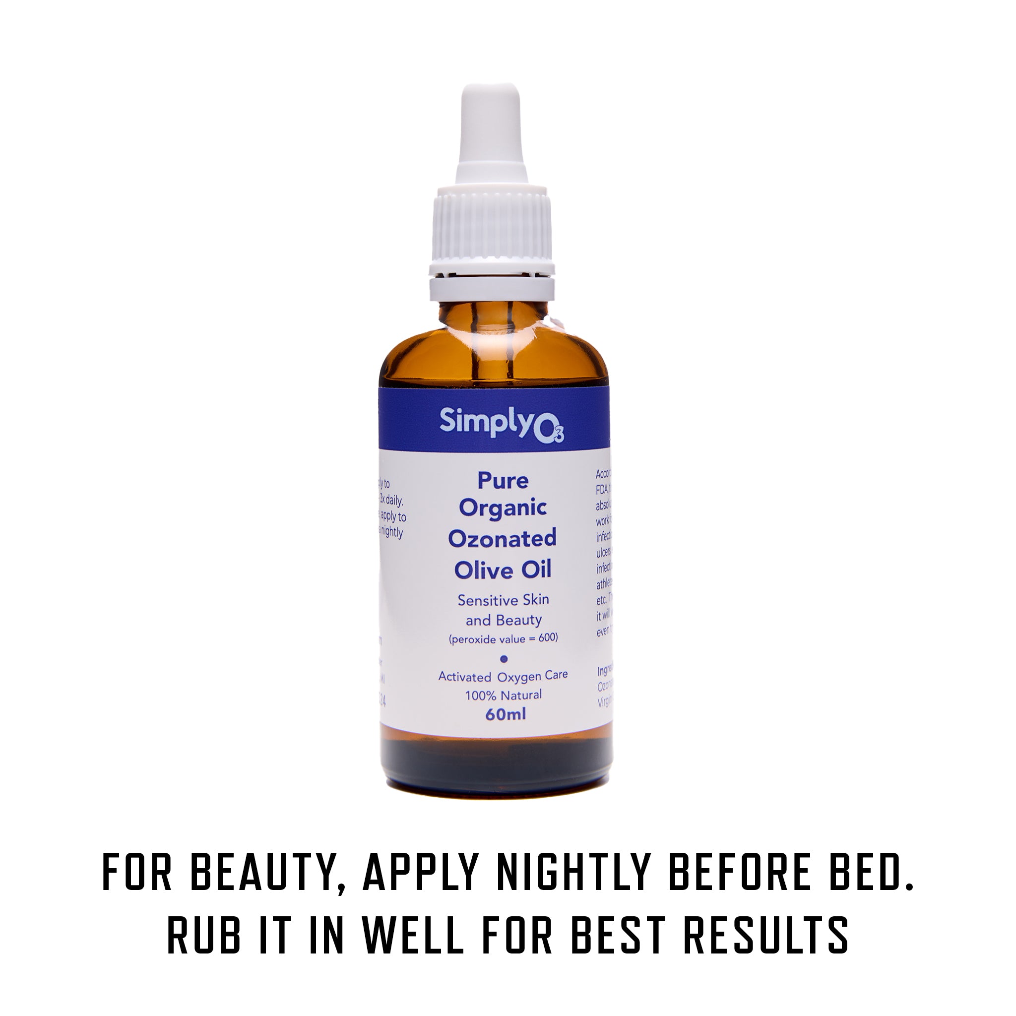 Pure Organic Ozonated Olive Oil